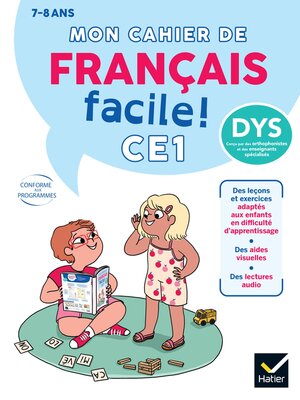 cover image of Mon cahier de Français facile DYS ! CE1 --7 ans